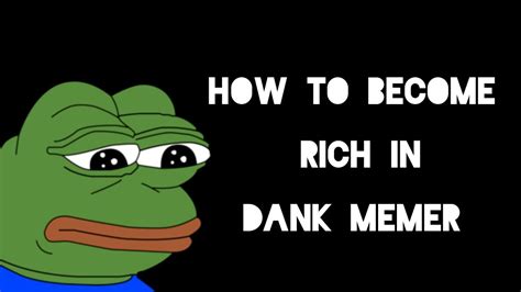 How To Become Rich In Dank Memer Easy Tutorial Youtube