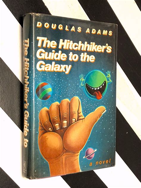 The Hitchhikers Guide To The Galaxy By Douglas Adams 1979 First