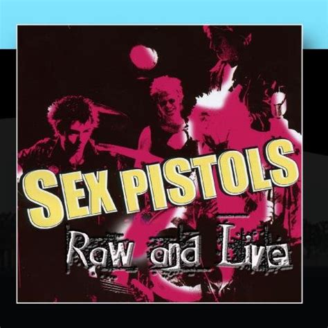 Raw And Live Sex Pistols Amazon De Musik Cds Vinyl