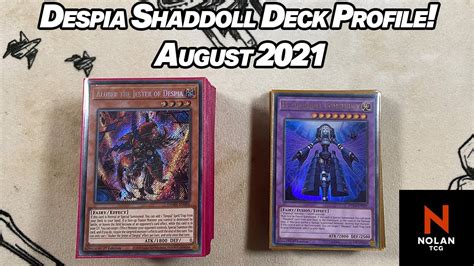 Despia Shaddoll Deck Profile August 2021 Youtube