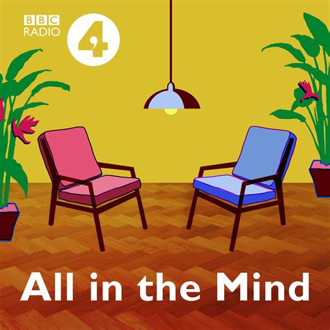 All In The Mind Listen Via Stitcher For Podcasts