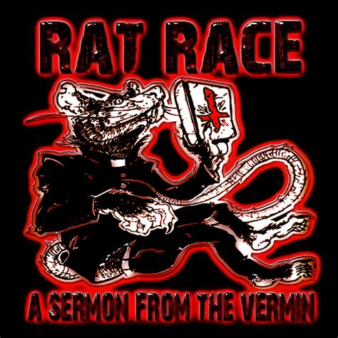 Rat Race- A Sermon From The Vermon 7" available from- https
