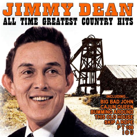All Time Greatest Country Hits Album By Jimmy Dean Spotify