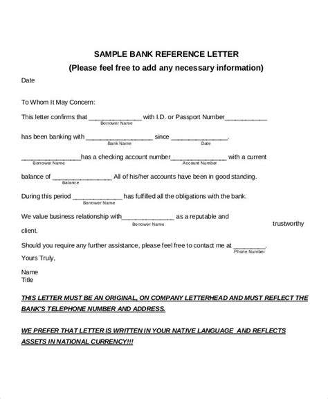 Include your signature at the end of the letter. 10+ Sample Bank Reference Letter Templates - PDF, DOC | Free & Premium Templates
