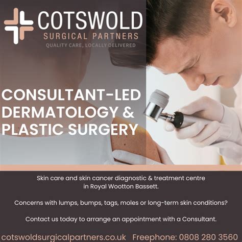 Consultant Dermatology Based Near Swindon Cotswold Surgical Partners