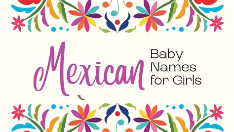Mexican Baby Names For Girls
