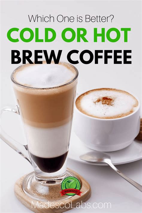 Cold Vs Hot Brew Coffee Find Out Which One Is Better Sweet Coffee