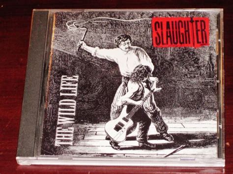 Slaughter The Wild Life Cd 1992 Emi Chrysalis Records Usa F2 21911