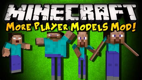 Minecraft More Player Models 2 Mod Warp Your Skin Become Mobs