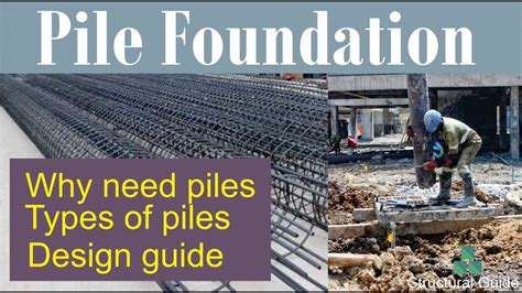 Pile Foundations Design And Construction Guide Structural Guide