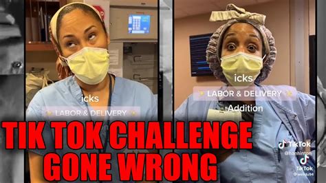 Nurses Fired After Posting Ick Challenge Youtube