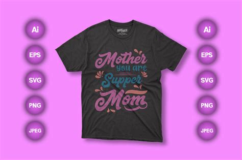 Mothers You Are Supper Mom Mothers Day Graphic By Kironcr780 · Creative Fabrica