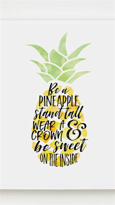 This Instant Download Pineapple Art Print With The Quote Be A