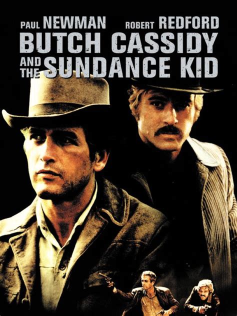 Butch Cassidy And The Sundance Kid 1969 George Roy Hill Synopsis