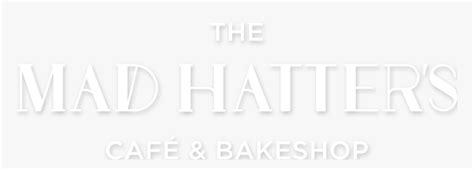 The Mad Hatter Cafe And Bakeshop Mad Hatters Cafe Logo Hd Png Download