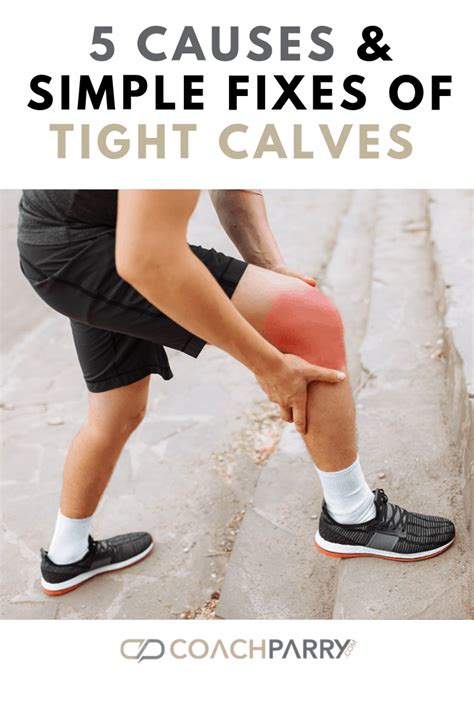 Get Rid Of Tight Calves Forever The Ultimate Guide Artofit