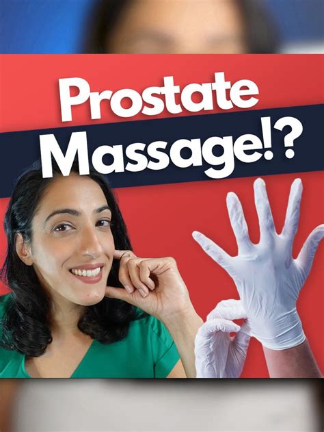 A Urologist Answers Does Prostate Massage Have Any Health Benefits In