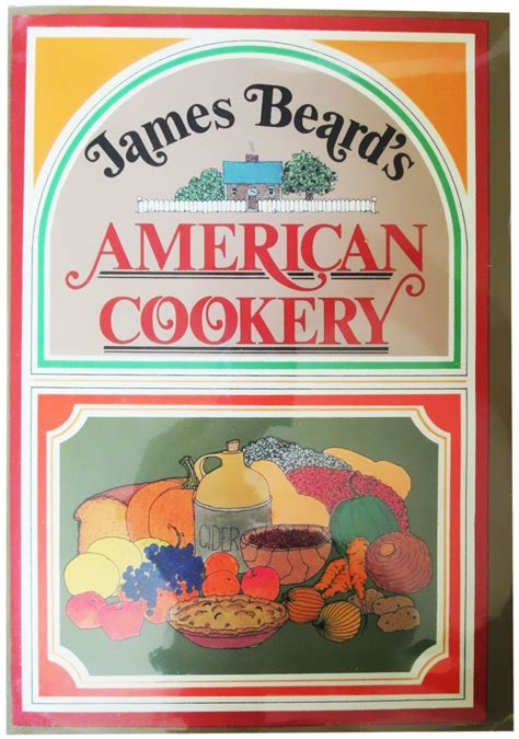 James Beard American Cookery First Edition Vintage Cook Book Etsy Cookery Vintage Cooking