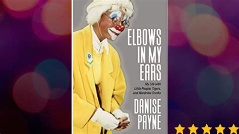 Elbows In My Ears My Favorite Circus Book Of 2022