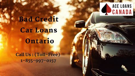 Bad Credit Car Loans Ontario Canada Bad Credit Car Loan Credit Cars