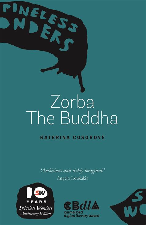 Zorba The Buddha Short Australian Stories Everywhere