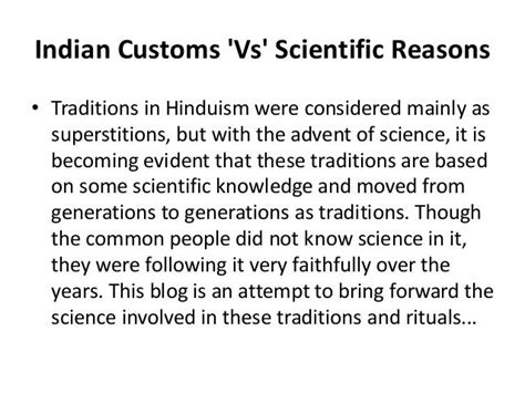 indian customs vs scientific reasons