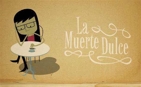 La Muerte Dulce by Frigo Fingers - Issuu