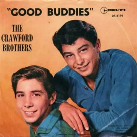 The Crawford Brothers Good Buddies You Gotta Wear Shoes 1962