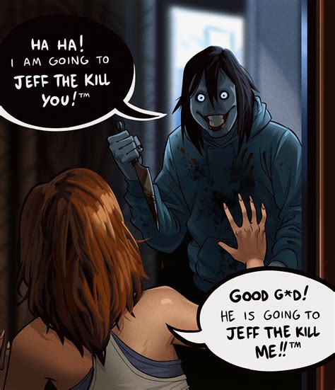 jeff and his trademark catchphrase jeff the killer know your meme