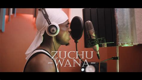 Zuchu Wana Official Music Videocovered By A Song Youtube
