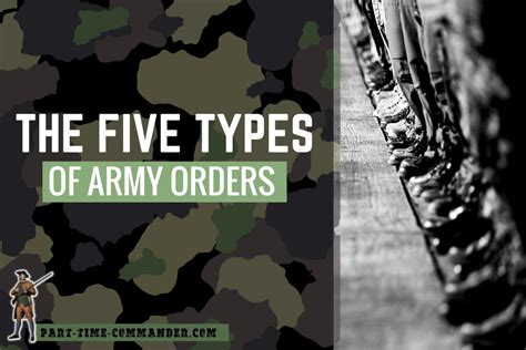The Five Types Of Army Orders What You Should Know