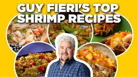 Guy Fieris Top Shrimp Recipe Videos Guys Big Bite Food Network