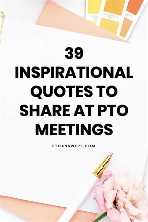 39 Inspirational Quotes To Share At Pto Meetings Pto Answers