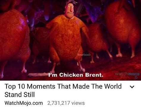 Chicken Brent R Comedyheaven