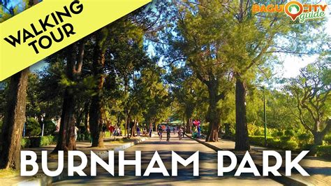 Walking Tour Of Burnham Park In Baguio City Philippines Travel Guide