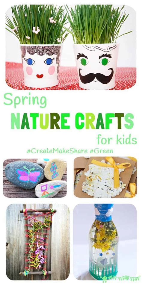 Spring Nature Crafts For Kids Createmakeshare5 Kids