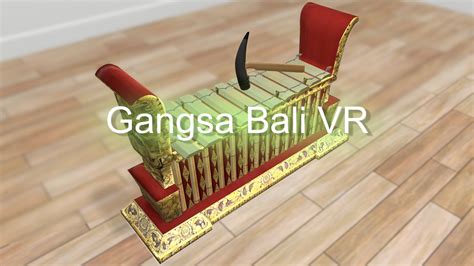 Ochlan Pramana Gangsa Bali Vr Vr Programmer