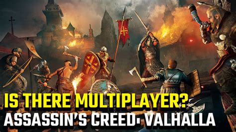 Will There Be Assassins Creed Valhalla Multiplayer Or Co Op