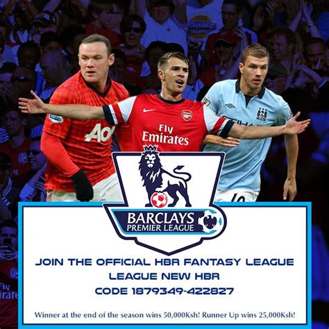 Homebabez Radio On Twitter Join The HBR Fantasy Premier League You Could Win KSh
