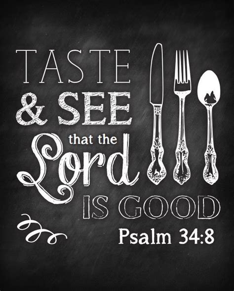 Free Chalkboard Printable Taste And See That The Lord Is Good The Lord Is Good Taste And See