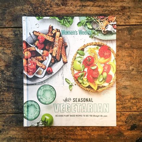 Australian Womens Weekly Seasonal Vegetarian Plant Based Recipes Vegetarian Base Foods