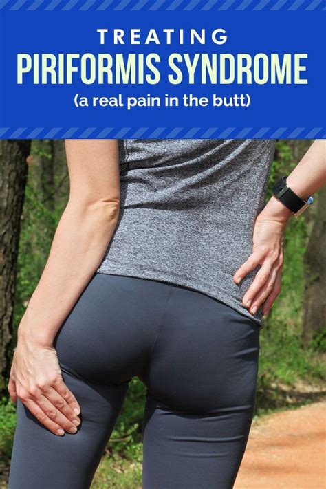 Piriformis Syndrome Exercises Alleviating A Pain In The Butt Artofit