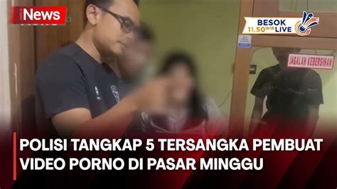 Polisi Merilis Penangkapan Kasus Pembuatan Video Porno Di Jagakarsa