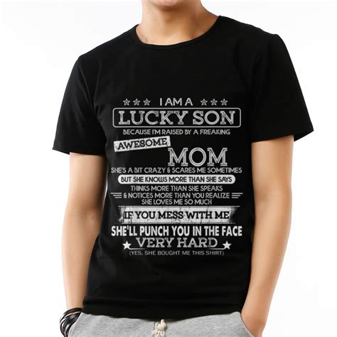 Original I Am A Lucky Son I M Raised By A Freaking Awesome Mom Shirt Kutee Boutique