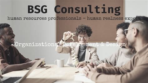 Bsg Consulting Services Organizational Development And Design Youtube