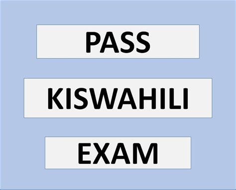 A Guide To Pass Kiswahili Necta Exams Msomi Bora