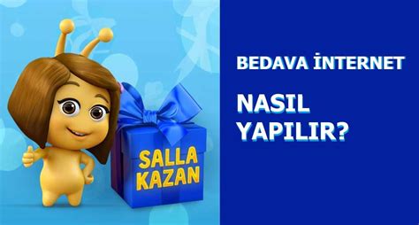 Turkcell Salla Kazan Bedava Nternet Hilesi Nas L Yap L R Yapaybilgi