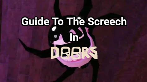 Guide To The Screech In Doors Roblox Doors Youtube