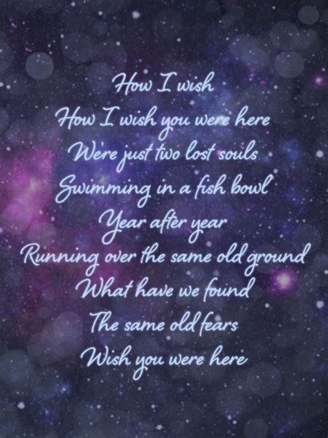 Wish You Were Here Quotes & Sayings | Wish You Were Here Picture Quotes