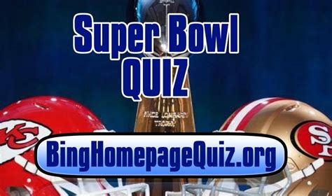 Bing Super Bowl Quiz Bing Homepage Quiz